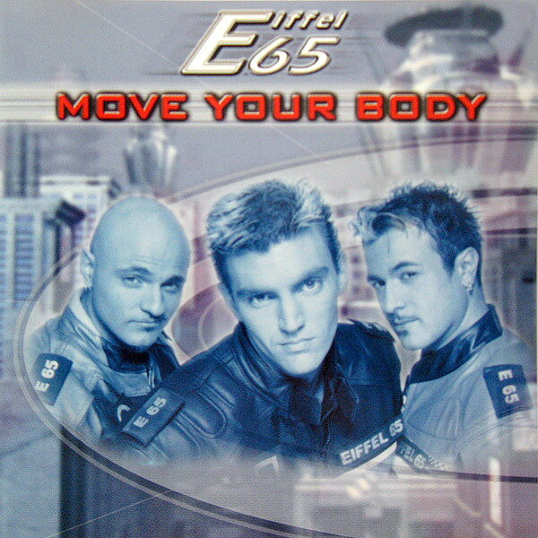 CD Eiffel 65 Move Your Body NONE Popular Records /00110