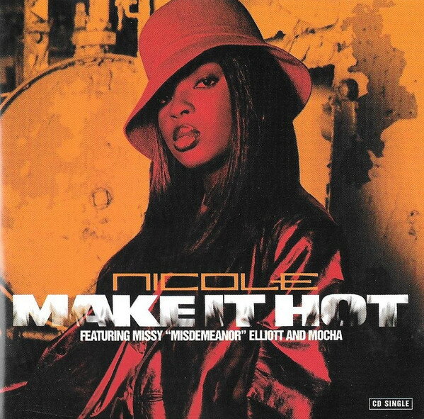 CD Nicole, Missy ”Misdemeanor” El Make It Hot CD64110 EastWest /00110
