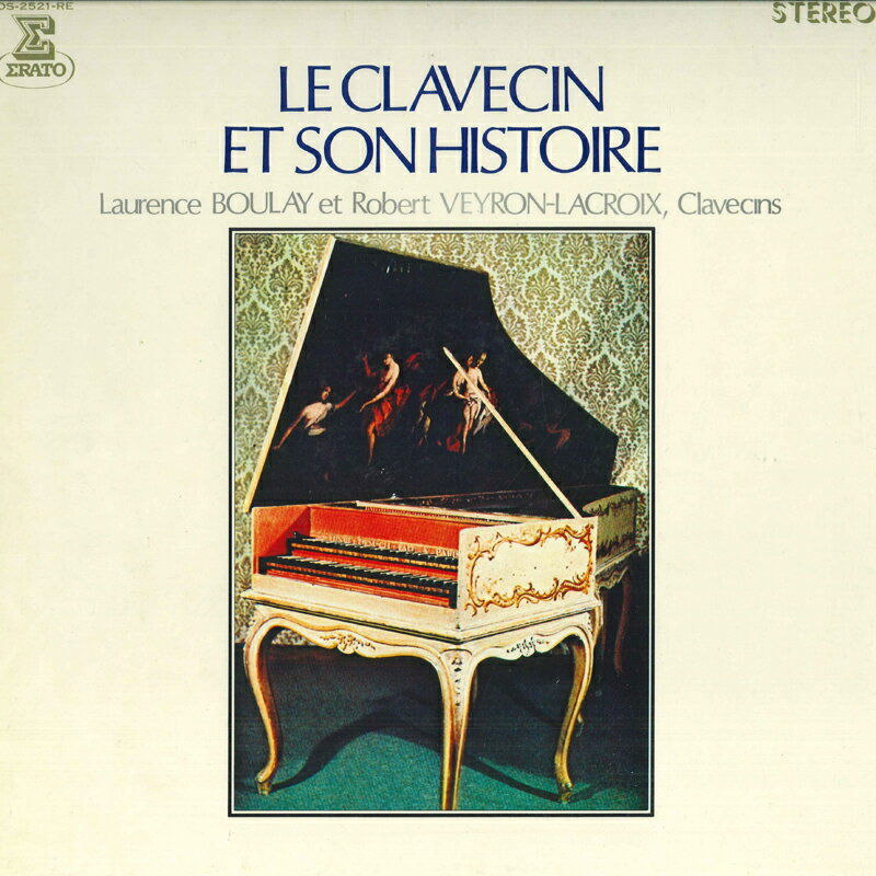 LP Laurence Boulay, Bobert Veyron クラヴサン その歴史と名器 OS2521RE ERATO /00400