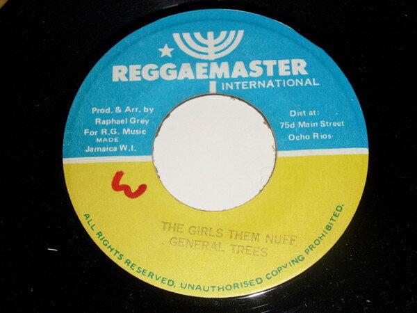 7” General Trees The Girls Them Nuff NONE Reggae Master Intern /00080