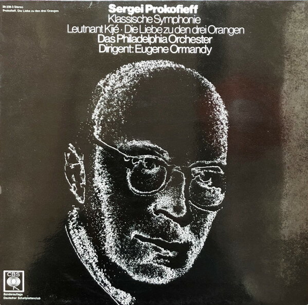 LP Prokofiev - The Philadelphia O Klassische Symphonie, Leutnant Kije, Die Liebe Zu D 292383 CBS /00260