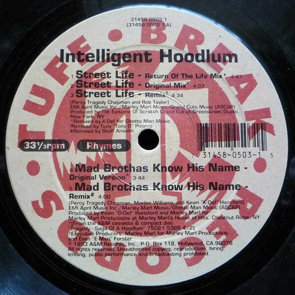 米12" Intelligent Hoodlum Street Life / Mad Brothas Know His Name 3145805031 Tuff Break Records /00250