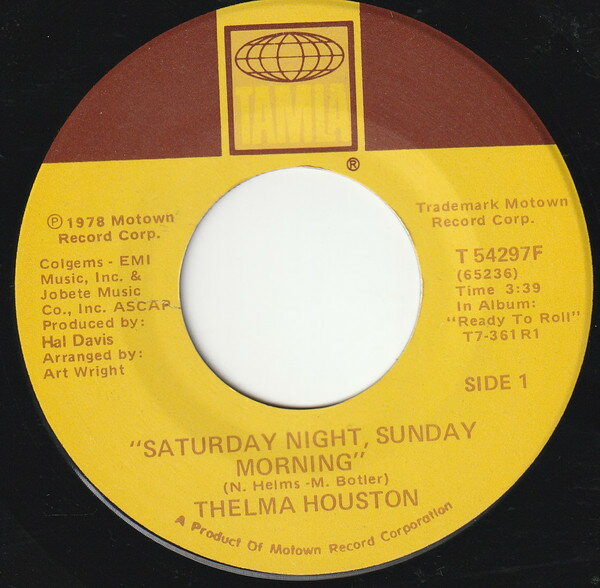 【中古】米7” Thelma Houston Saturday Night, Sunday Morning / Come To Me T54297F Tamla /00080