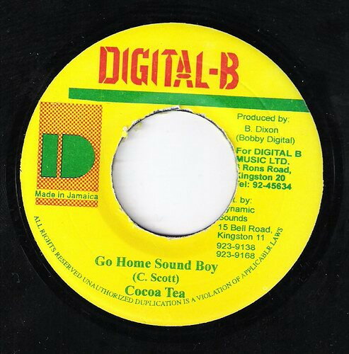 7” Cocoa Tea Go Home Sound Boy NONE Digital-B /00080