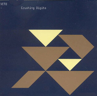 CD Veto Crushing Digits 88697359022 Reset08, Sony BMG Mu /00110