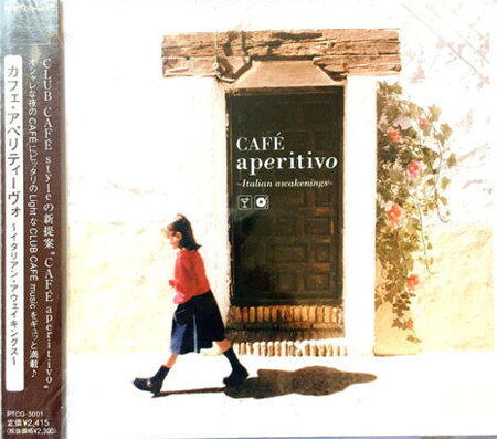 CD Various, モンテフィオーリ・カ CAFE aperitivo-Italian awakings- PTCG3001 Aperitivo /00110