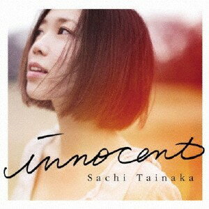 CD タイナカ彩智 innocent （エンハンスドCD） DDCZ1739 Space Shower Network /00110