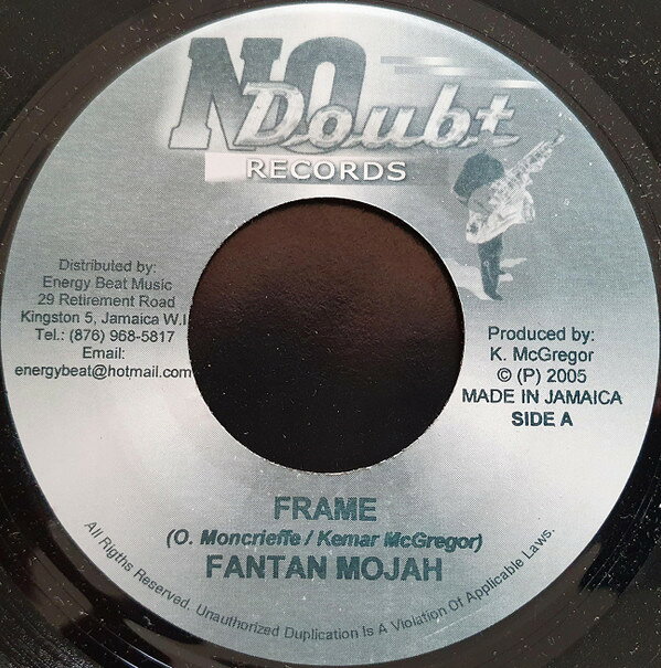 7” Fantan Mojah Frame NONE No Doubt Records /00080