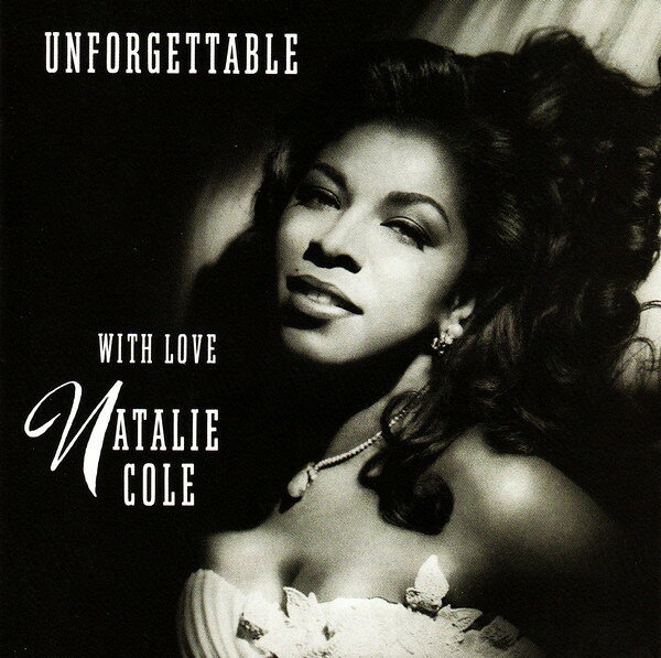 CD Natalie Cole UNFORGETTABLE WITH LOVE 9610492 Elektra /00110