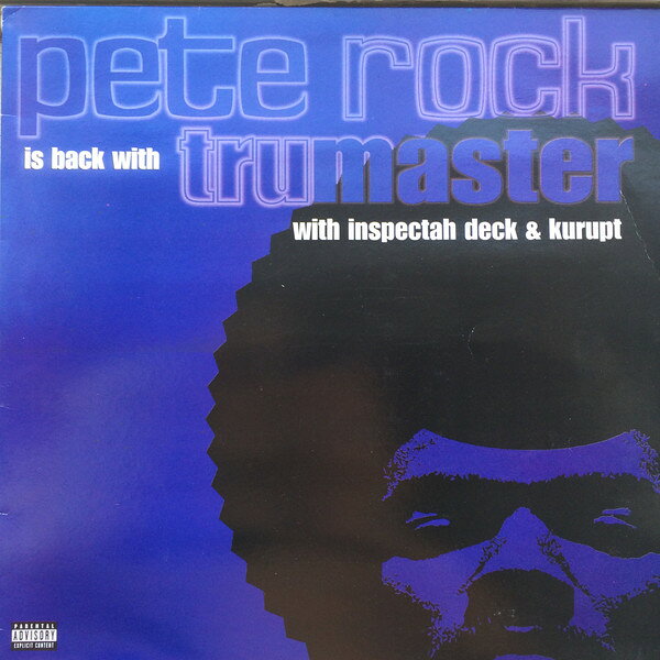 12” Pete Rock, Inspectah Deck &amp; Kurupt Tru Master 07863655681 Loud US Vinyl /00250