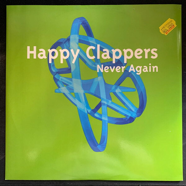 12” Happy Clappers Never Again TOGA012T Coliseum Recordings, /00250