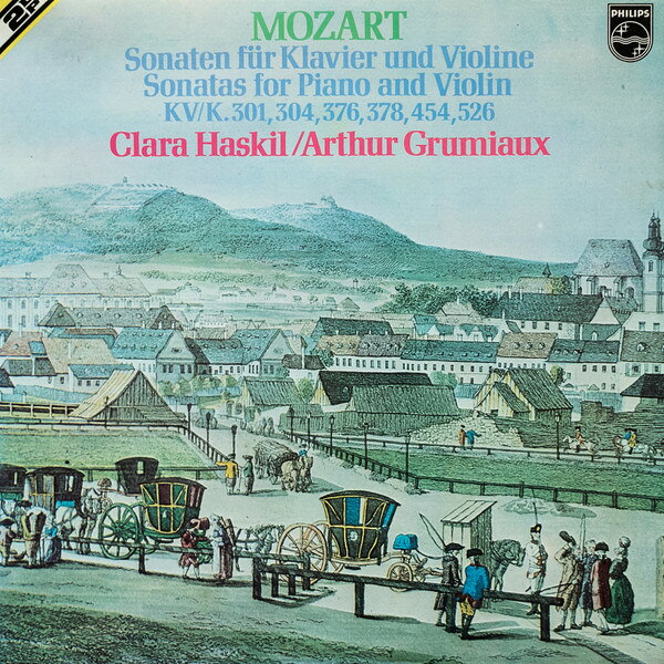 2discs LP Clara Haskil, Arthur Grumiaux Wolfgang Amadeus Mozart Sonaten Fur Klavier Und Vio 6780017 Philips /00660