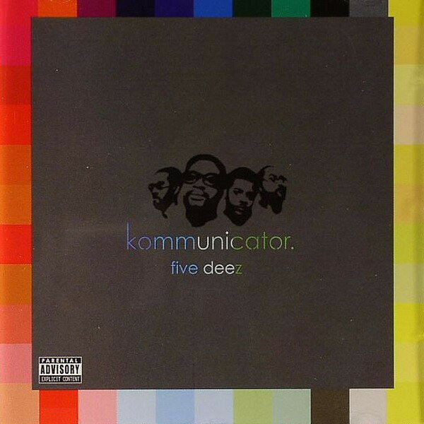 CD Five Deez Kommunicator RR0053CD Rapster Records /00110