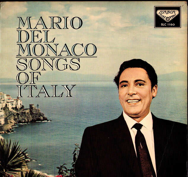 LP/GF Mario Del Monaco Mario Del Monaco Songs Of Italy SLC1160 LONDON Japan /00400