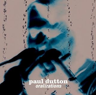 CD paul dutton Oralizations AM130 not on label 紙ジャケ 未開封 /00110