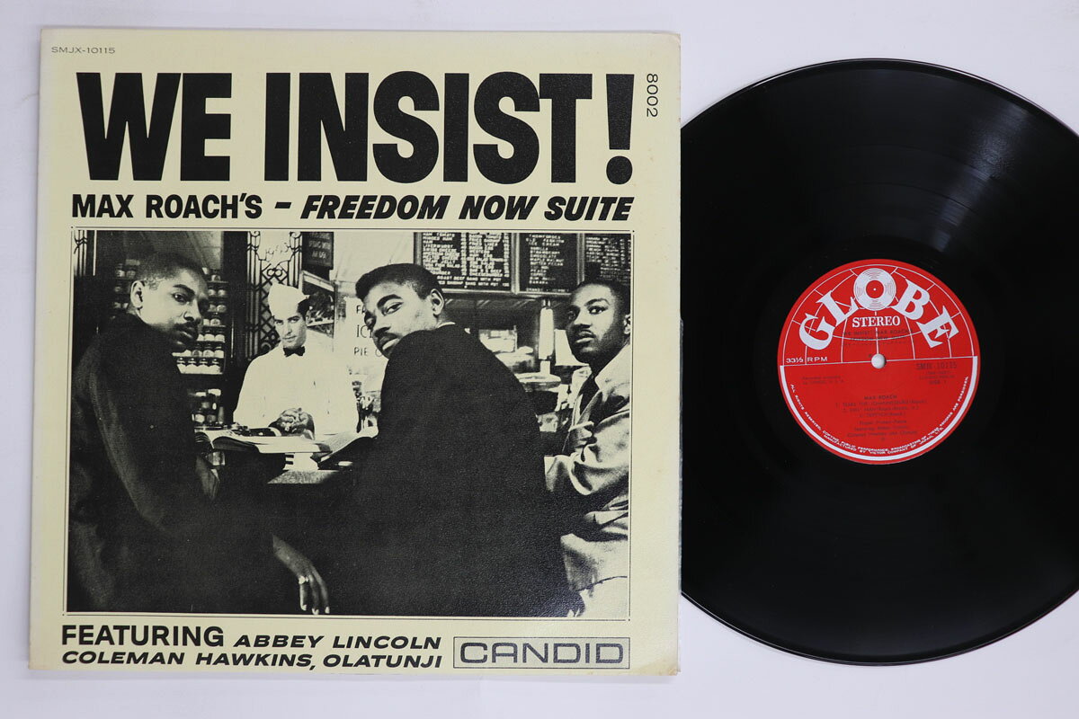 LP We Insist! Max Roachs Freedom Now Suite SMJX10115 GLOBE Japan Vinyl /00260