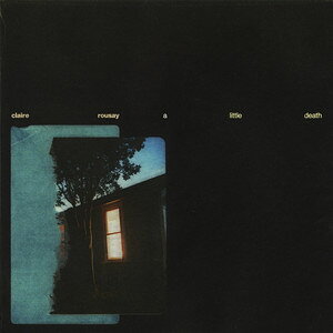 LP Claire Rousay Little Death THRILL637LPX THRILL JOCKEY 未開封 /00260