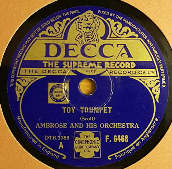 【中古】78RPM/SP Ambrose & His Orchestra Toy Trumpet / Power House F6468 DECCA /00500