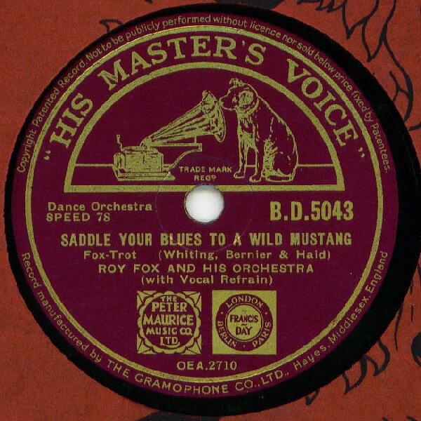 【中古】78RPM/SP Roy Fox & His Orchestra Saddle Your Blues To A Wild Mustang / Please Believ BD5043 HIS M…