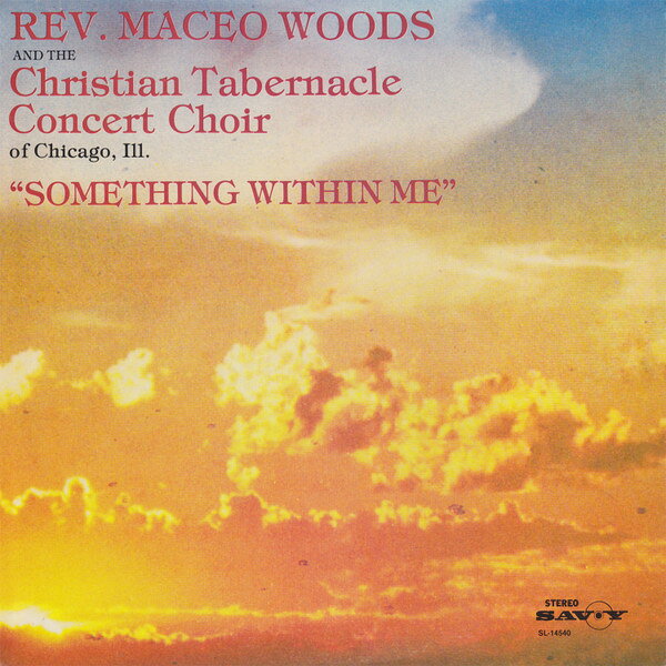【中古】LP Maceo Woods &amp; The Christian Ta ”Something Within Me” SL14540 Savoy Records /00260