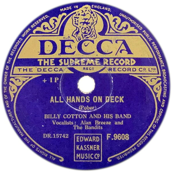 【中古】78RPM/SP Billy Cotton &amp; His Band All Hands On Deck / Good Luck, Good Health, God Ble F9608 DECCA /00500