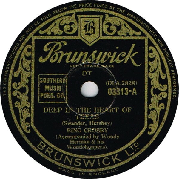 【中古】78RPM/SP Bing Crosby, Woody Herman &amp; Hi Deep In The Heart Of Texas / Blues In The Night 03313 BRUNSWICK /00500