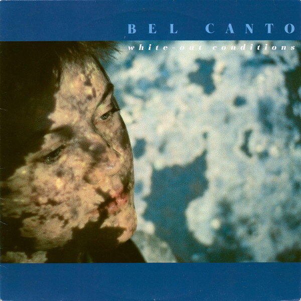 【中古】LP Bel Canto White-Out Conditions CRAM057 Crammed Discs /00260