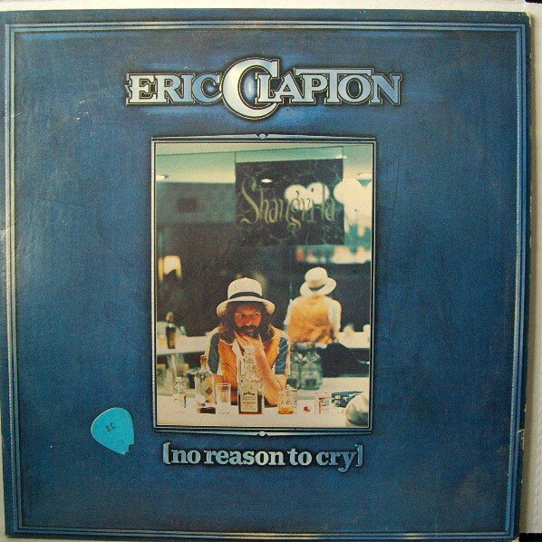 【中古】LP Eric Clapton No Reason To Cry (Embossed Sleeve) RS13004 RSO /00400