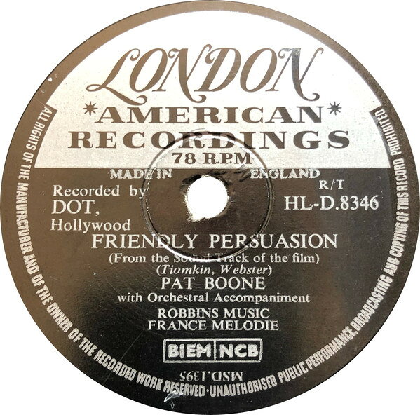 【中古】78RPM/SP Pat Boone Friendly Persuasion / Chains Of Love HLD8346 LONDON RECORDS /00500