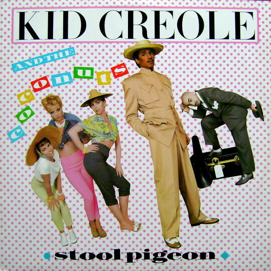 【中古】12インチ Kid Creole &amp; The Coconuts Stool Pigeon 12WIP6793 ZE Records