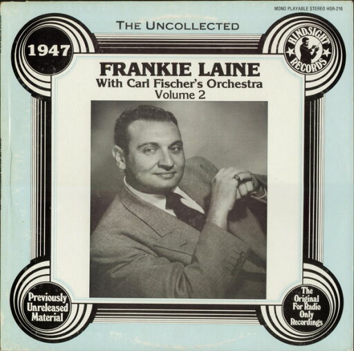 【中古】米LP Frankie Laine Uncollected Vol. 2 1947 HSR216 HINDSIGHT /00260 【中古】米LP Frankie Laine Uncollected Vol. 2 1947 HSR216 HINDSIGHT /00260