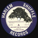 【中古】欧7” Lloyd & Glen Mini Skirt And Go Go Boots / What Youve Got HSRSS0008 Harlem Shuffle /00080