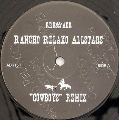 【中古】12” Rancho Relaxo Allstars Cowboys (Remix) / Cajosiza ADR15 Abe Duque Records /00250