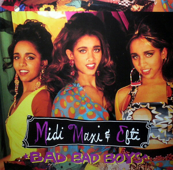 Artist Name: N - 【中古】12” Midi, Maxi & Efti Bad Bad Boys 4474138 Columbia /00250