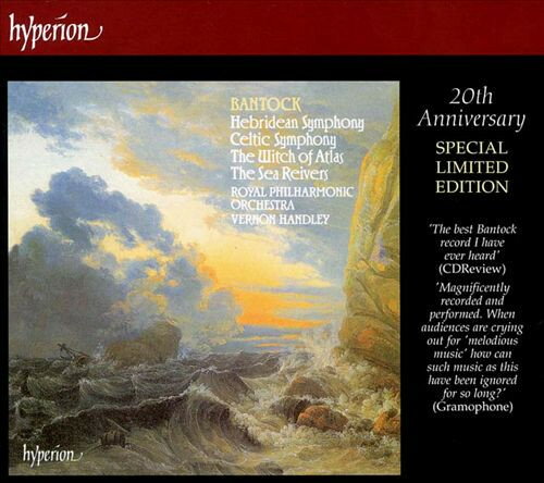 【中古】英CD Bantock, Royal Philharmonic Or Hebridean Symphony / Celtic Symphony CDA20450 Hyperion /00110