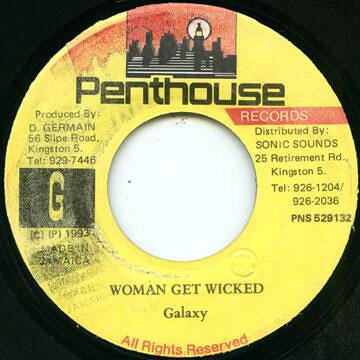 【中古】ジャマイカ7” Galaxy P Woman Get Wicked none Penthouse Records /00080