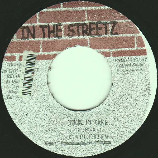 7” Capleton Tek it off NONE In The Streetz Recor /00080
