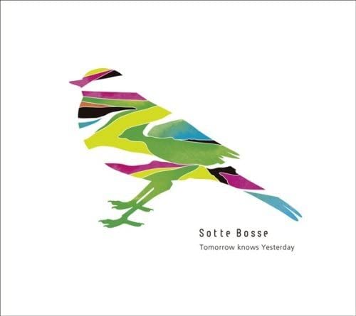 【中古】CD Sotte Bosse Tomorrow Knows Yesterday UPCI1089 未開封 /00110