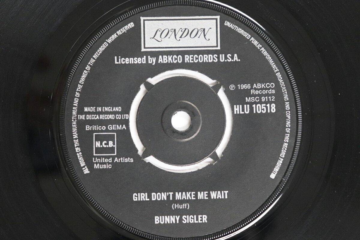 【中古】英7” Bunny Sigler Girl Dont Make Me Wait HLU10518 London Records /00080