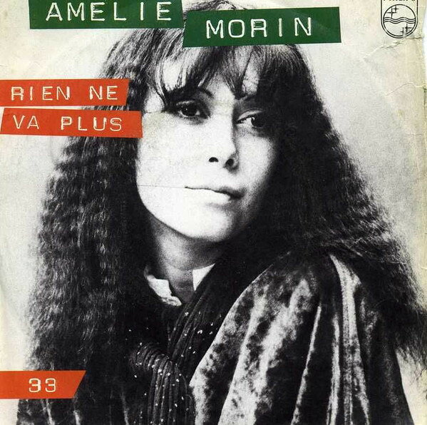 【中古】仏7” Amelie Morin Rien Ne Va Plus / 33 6010460 Philips /00080