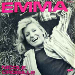【中古】仏7” Nicole Croisille Emma ST40211 Sonopresse, Gerard T /00080