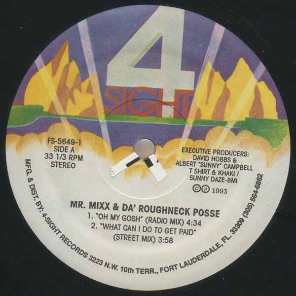 ڿʡ12 Mr. Mixx & Da Roughneck Posse Oh My Gosh FS56491 4 Sight Reco...
