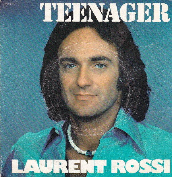 Artist Name: F - 【中古】仏7” Laurent Rossi Teenager LR5000 Pathe /00080
