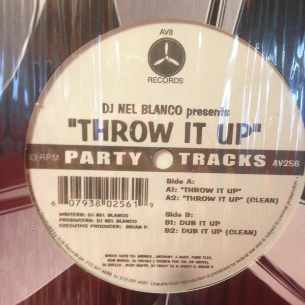 【中古】米12” Dj Nel Blanco Throw It Up AV256 AV8 /00250