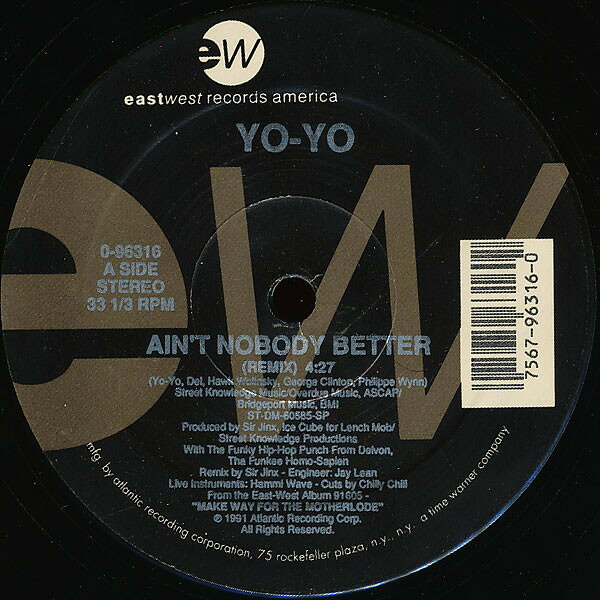 Other - 【中古】12” Yo-Yo Aint Nobody Better 096316 EastWest Records Ame /00250