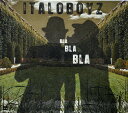 【中古】米CD Italoboyz Bla Bla Bla MSHIP023 Mothership /00110