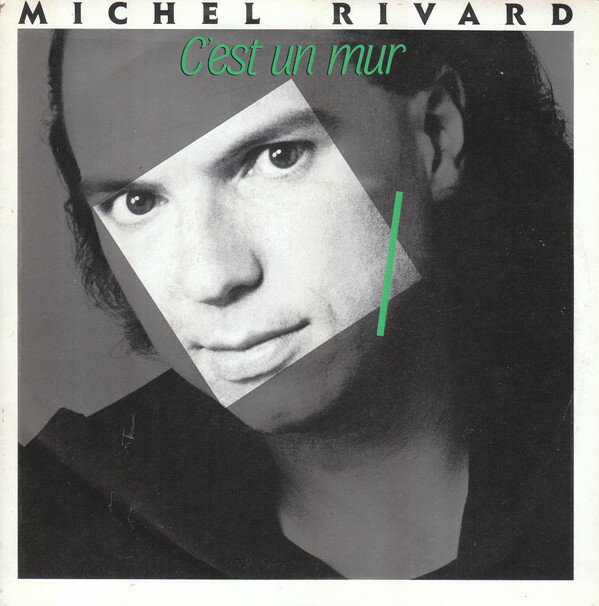 Artist Name: M - 【中古】仏7” Michel Rivard CEst Un Mur FDS005 EPM Musique /00080