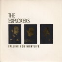 【中古】英7” Explorers Falling For Nightlife VS715 Virgin /00080