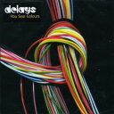 【中古】英CD Delays You See Colours RTRADCD214 Rough Trade /00110