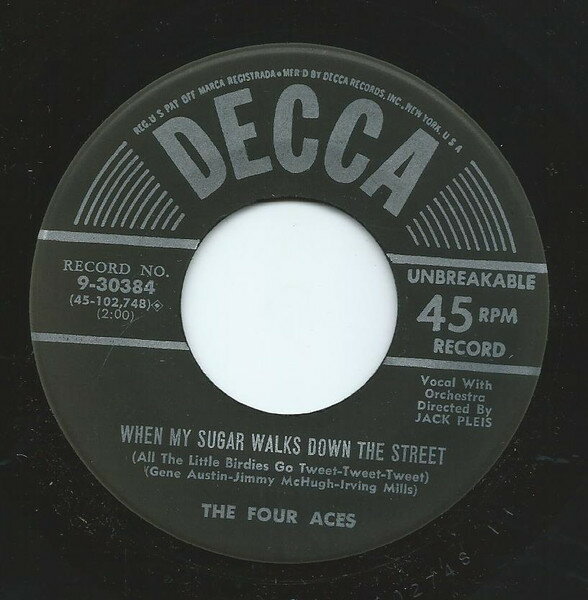 ・アーティスト Four Aces ・タイトル When My Sugar Walks Down The Street (All The Little Birdies Go Tweet-Tweet-Tweet) ・レーベル・型番 Decca 930384 ・フォーマット 7インチレコード ・コンディション(盤) 良い (VG+) ・コンディション(ジャケット) プレインカバー（元ジャケット／カバー無し） ・コンディション(帯) オビなし ・特記事項 サンプル画像です。実際の商品の画像ではありません 商品写真はバーコード/カタログ番号に対応したサンプル画像ですので、お送りする商品の画像ではありません。帯やライナーなどの付属品は、特記事項に記載されている場合のみ含まれます。プロモやカラーレコードなどの仕様についても、該当する場合のみ特記事項に記載しています。 【ご購入前に必ずご確認ください】 ・本店サイト(www.recordcity.jp)とは価格、送料が違います ・本店サイト、その他支店のオーダーとは同梱発送できません ・注文確定後に別の注文を頂いた場合、注文同士の同梱は致しかねます。 ・別倉庫から発送しているため、店頭受け渡しは対応しておりません ・一部商品は他の通販サイトでも販売しているため、ご注文のタイミングによっては商品のご用意ができない場合がございます。 ・土日祝日はお休みです 金曜・祝前日9時以降のご連絡またはご入金は、返答または発送が週明け・祝日明けに順次対応となります。 ・ご購入後のキャンセル不可 ご購入後のキャンセルはいかなる理由においてもお受けできません。ご了承の上、ご購入くださいませ。 ・日本郵便(ゆうパック/ゆうメール)によるお届けになります。 ・中古品であることをご理解ください 当ストアでは中古商品を主に販売しております。中古品であることをご理解の上ご購入ください。また、一部商品はRecordCityオンラインストアで試聴可能です。 ・返品について お客様のご都合による返品は一切承っておりません。 表記の内容と実際の商品に相違がある場合、また針飛び等で返品・返金をご希望される場合は、商品の到着後1週間以内にご連絡ください。商品の返送をこちらで確認後、キャンセル・返金を行います。 コンディションVG以下の商品は返品できません。プレイに影響のない表面のこすれ傷、プレス起因のノイズ盤は返品の対象外です。 【コンディション表記】 ・ほぼ新品(M-)(Like New) 完全な新品。未使用。当店ではほぼ使用しません ・非常に良い(EX)(Excellent) 中古盤として美品な状態。わずかな経年を感じるものの傷みを感じさせない、当店基準で最高の状態 ・良い(VG+)(Very Good Plus) 丁寧に扱われた中古品で、軽い使用感がみられる。 ・可(VG)(Acceptable) 使い込まれた中古品で、「良い」よりもさらに使用感がみられる。 ・悪い(VG-)(Bad) 状態が悪いアイテム。使用の保障はなく、再生不可、針飛び、目立つノイズがあるかもしれない。状態によるクレーム不可。返品不可。 ・非常に悪い(G)(Very Bad) 「悪い」よりさらに状態が悪いアイテム。使用の保障はなく、再生不可、針飛び、目立つノイズがあるかもしれない。状態によるクレーム不可。返品不可。 ・ジャンク(Fair)(Junk/Fair) 割れている、反っている、水ダメージがある、カビ、ジャケットが分離している、ひどい書き込み、ひどい擦れなど最低の状態。使用の保障はなく、再生不可、針飛び、目立つノイズがあるかもしれない。状態によるクレーム不可。返品不可。 ・ジャンク(Poor)(Junk/Poor) 割れている、反っている、水ダメージがある、カビ、ジャケットが分離している、ひどい書き込み、ひどい擦れなど最低の状態。使用の保障はなく、再生不可、針飛び、目立つノイズがあるかもしれない。状態によるクレーム不可。返品不可。